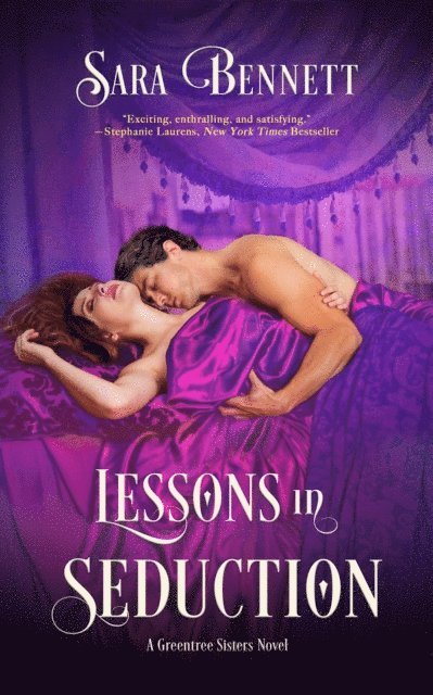 Sara Bennett - Lessons in Seduction, E-bok