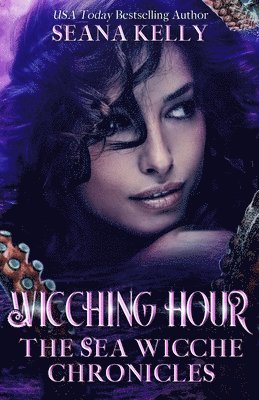 Seana Kelly - Wicching Hour, Häftad. Tillgänglighet: Lägg i varukorg