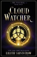 Lilith Saintcrow - Cloud Watcher, Häftad