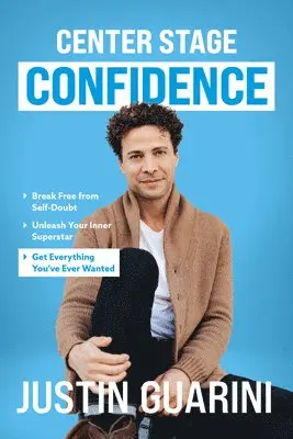 Justin Guarini - Unbreakable Confidence, Häftad. Tillgänglighet: Kommande