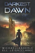 Darkest Before The Dawn