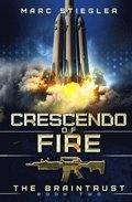 Crescendo of Fire
