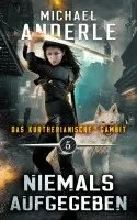 Michael Anderle - Niemals aufgegeben, Häftad. Tillgänglighet: Lägg i varukorg