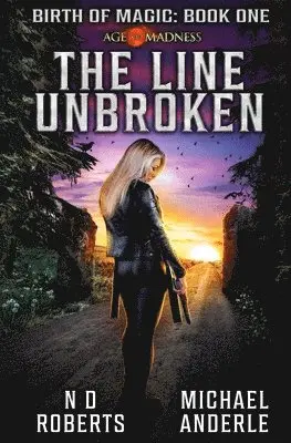 N D Roberts, Michael Anderle - Line Unbroken, Häftad. Tillgänglighet: Lägg i varukorg