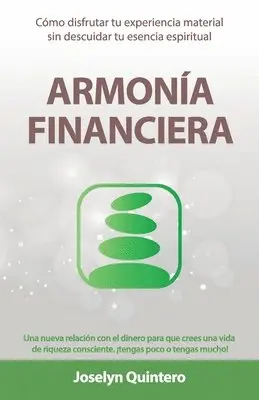 Joselyn Quintero - Armonía Financiera, Häftad. Tillgänglighet: Lägg i varukorg