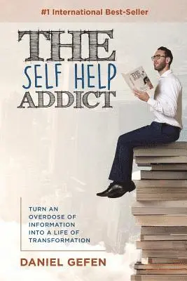 Daniel Gefen - Self Help Addict, Häftad. Tillgänglighet: Lägg i varukorg