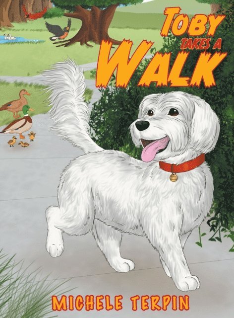 Michele Terpin - Toby Takes A Walk, E-bok. Tillgänglighet: Lägg i varukorg