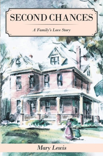 Mary Lewis - Second Chances, E-bok