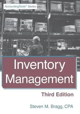 Steven M Bragg - Inventory Management, Häftad. Tillgänglighet: Lägg i varukorg