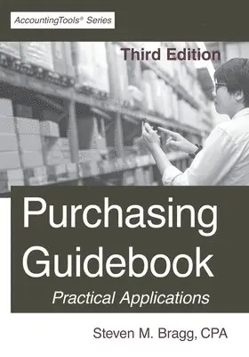 Steven M. Bragg - Purchasing Guidebook: Third Edition, Häftad. Tillgänglighet: Lägg i varukorg