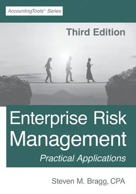 Steven M Bragg - Enterprise Risk Management, Häftad. Tillgänglighet: Lägg i varukorg