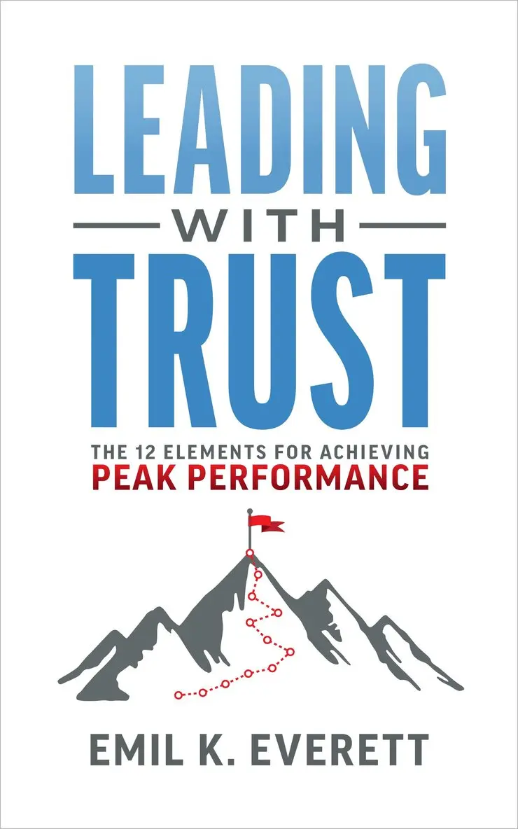 Emil K. Everett - Leading with Trust, Häftad. Tillgänglighet: Lägg i varukorg