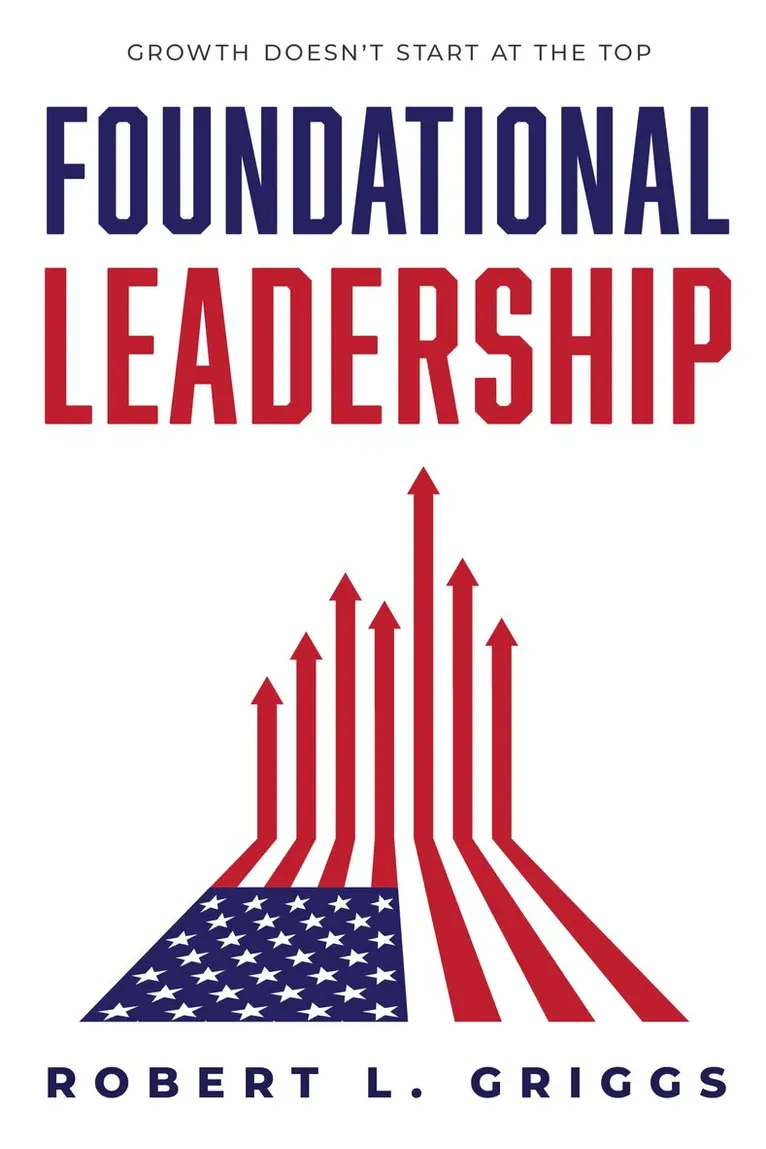 Robert L. Griggs - Foundational Leadership, Inbunden. Tillgänglighet: Tillfälligt slut
