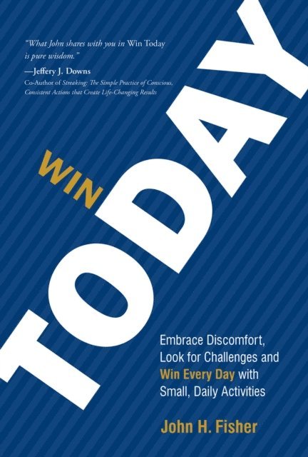 John H. Fisher - Win Today, E-bok
