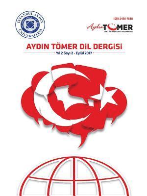 Selman ArslanbaŞ - İstanbul Aydin Ünİversİtesİ Aydin Tömer Dİl Dergİsİ, Häftad