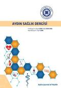 Aydin Sa&#286;lik Derg&#304;s&#304;: Aydin Journal of Health