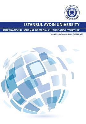 Nur Emine Koc, Necmiye Karatas - International Journal of Media, Culture and Literature, Häftad