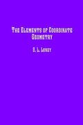 The Elements of Coordinate Geometry