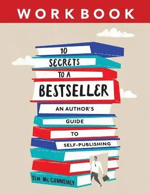McConnehey Tim - 10 Secrets to a Bestseller, Häftad. Tillgänglighet: Lägg i varukorg