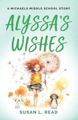 Susan Read - Alyssa's Wishes, Häftad