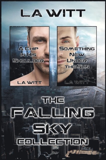 L. A. Witt - Falling Sky Collection, E-bok