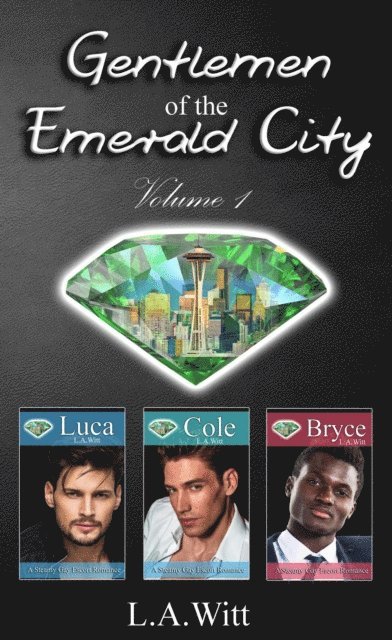 L. A. Witt - Gentlemen of the Emerald City Volume 1, E-bok