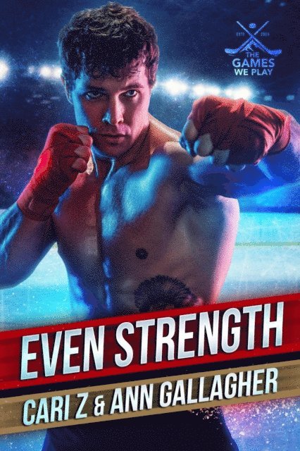 Cari Z., Ann Gallagher - Even Strength, E-bok