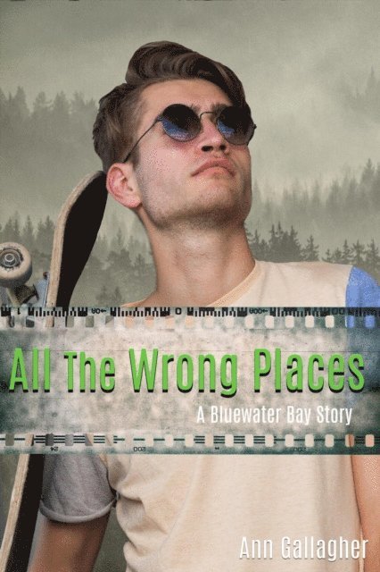 Ann Gallagher - All the Wrong Places, E-bok