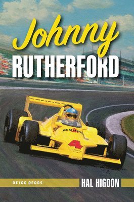 Hal Higdon - Johnny Rutherford, Häftad