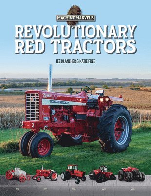 Kathryn Free, Lee Klancher - Revolutionary Red Tractors, Inbunden. Tillgänglighet: Lägg i varukorg