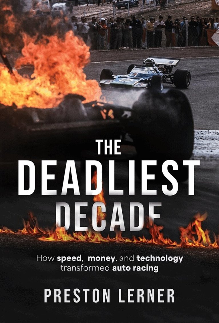 Preston Lerner - Deadliest Decade, Inbunden. Tillgänglighet: Tillfälligt slut