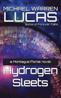 Michael Warren Lucas - Hydrogen Sleets, Häftad. Tillgänglighet: Lägg i varukorg