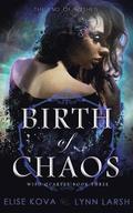 Birth of Chaos