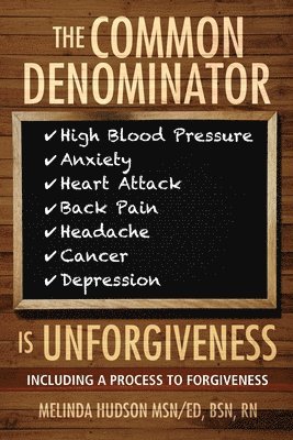 Melinda Hudson, Blake Hudson - Common Denominator is Unforgiveness, Häftad