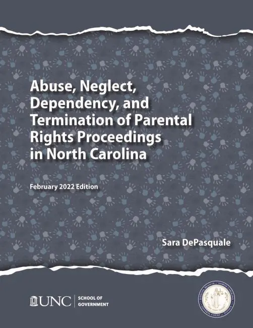 Sarah DePasquale, Jan S. Simmons - Abuse, Neglect, Dependency, and Termination of Parental Rights Proceedings in North Carolina, Häftad. Tillgänglighet: Tillfälligt slut