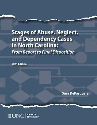 Sarah DePasquale - Stages of Abuse, Neglect, and Dependency Cases in North Carolina, Häftad. Tillgänglighet: Tillfälligt slut