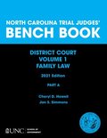 North Carolina Trial Judges' Bench Book, District Court, Vol. 1: Part a - Chapters 1-4