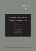 Cases and Materials on Environmental Law - CasebookPlus
