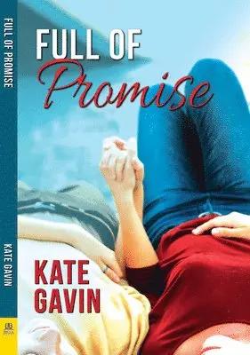 Kate Gavin - Full of Promise, Häftad. Tillgänglighet: Lägg i varukorg