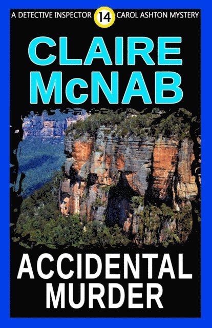 Claire McNab - Accidental Murder, E-bok