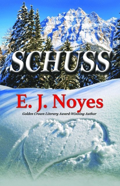 E.J. Noyes - Schuss, E-bok