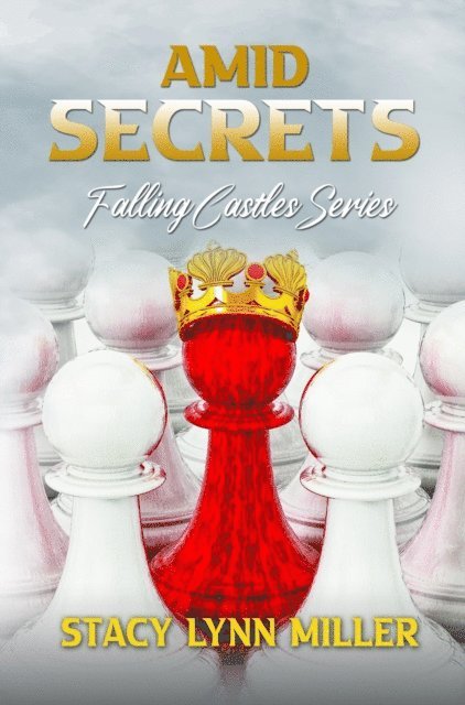 Stacy Lynn Miller - Amid Secrets, E-bok
