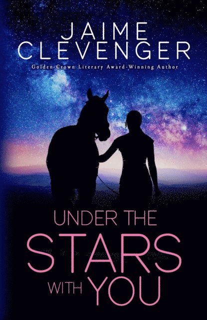 Jaime Clevenger - Under the Stars with You, E-bok