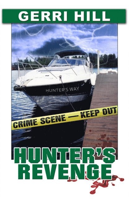 Gerri Hill - Hunter's Revenge, E-bok