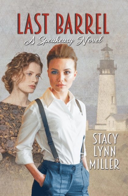 Stacy Lynn Miller - Last Barrel, E-bok