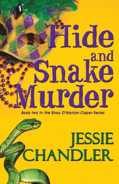 Jessie Chandler - Hide and Snake Murder, E-bok