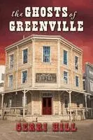 Ghosts of Greenville