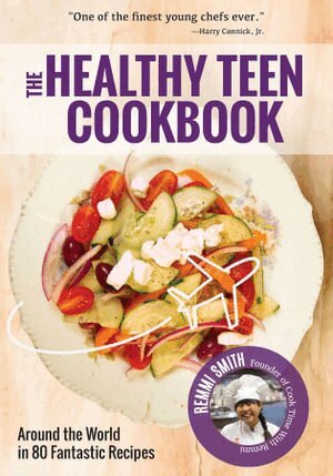 Remmi Smith - Healthy Teen Cookbook, Häftad. Tillgänglighet: Lägg i varukorg