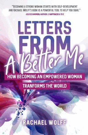 Rachael Wolff - Letters from a Better Me, Häftad