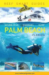 Reef Smart Guides Florida: Palm Beach